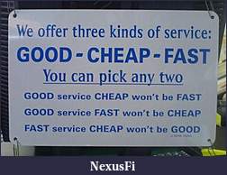 Click image for larger version

Name:	CHEAP-GOOD-FAST-pick-2-jpg-july-2013.jpg
Views:	246
Size:	23.1 KB
ID:	181859