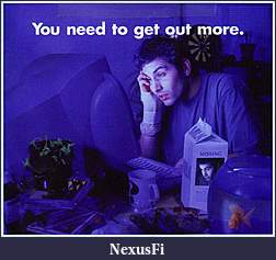 Click image for larger version

Name:	get_out_more.jpg
Views:	317
Size:	83.0 KB
ID:	19154