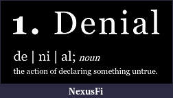 Click image for larger version

Name:	denial.jpg
Views:	311
Size:	16.6 KB
ID:	212959