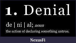 Click image for larger version

Name:	denial.jpg
Views:	376
Size:	16.6 KB
ID:	212959