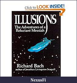 Click image for larger version

Name:	llusions_Richard Bach.jpg
Views:	238
Size:	19.9 KB
ID:	35515